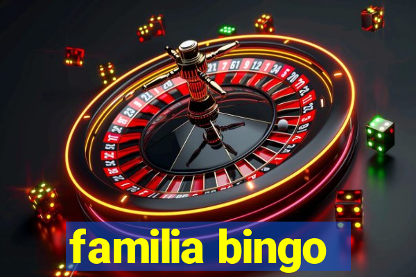 familia bingo